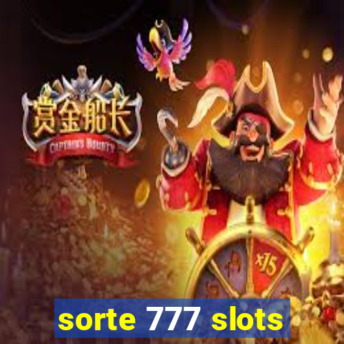 sorte 777 slots